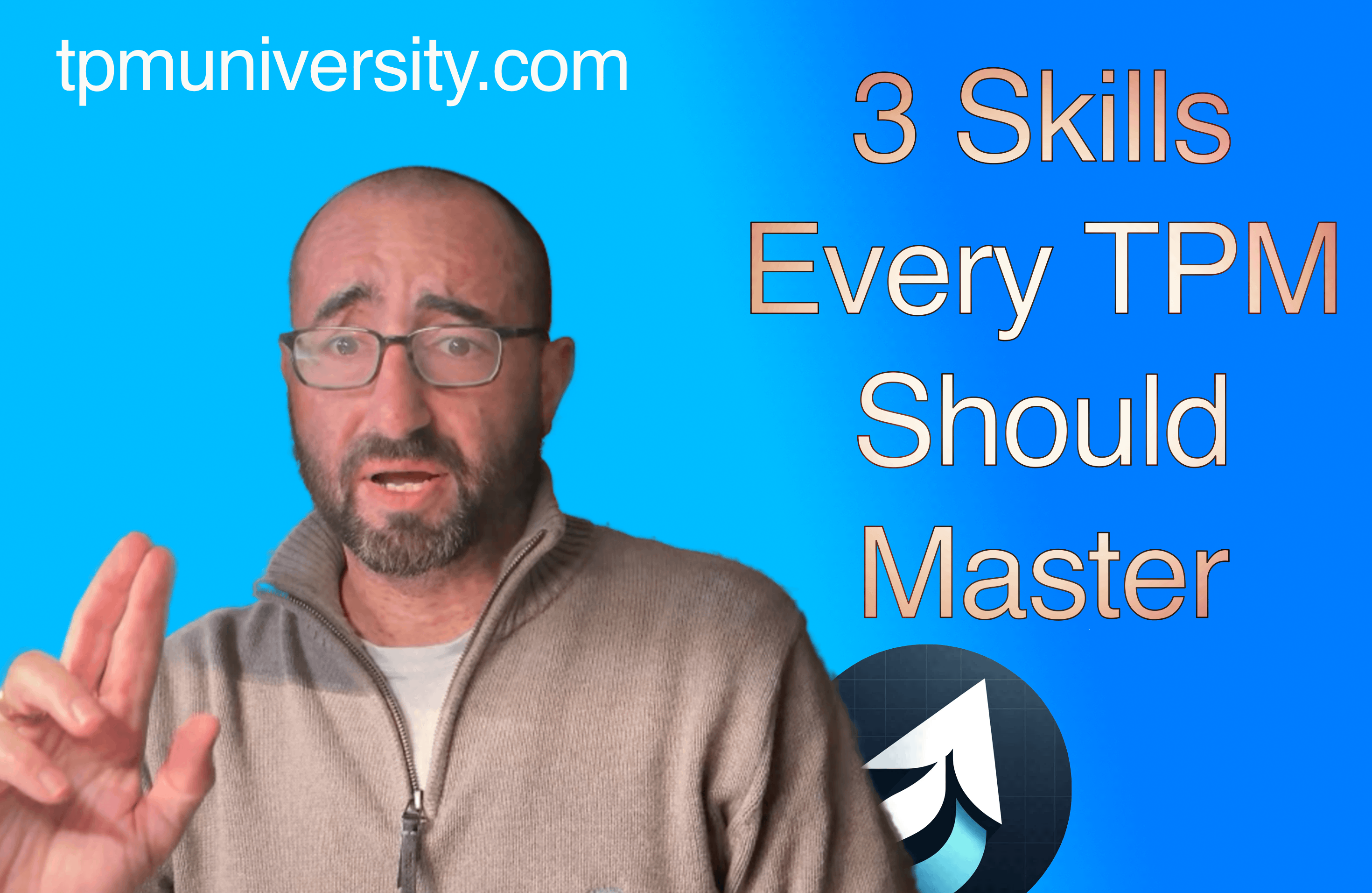Three Things Every Technical Program Manger Should Master