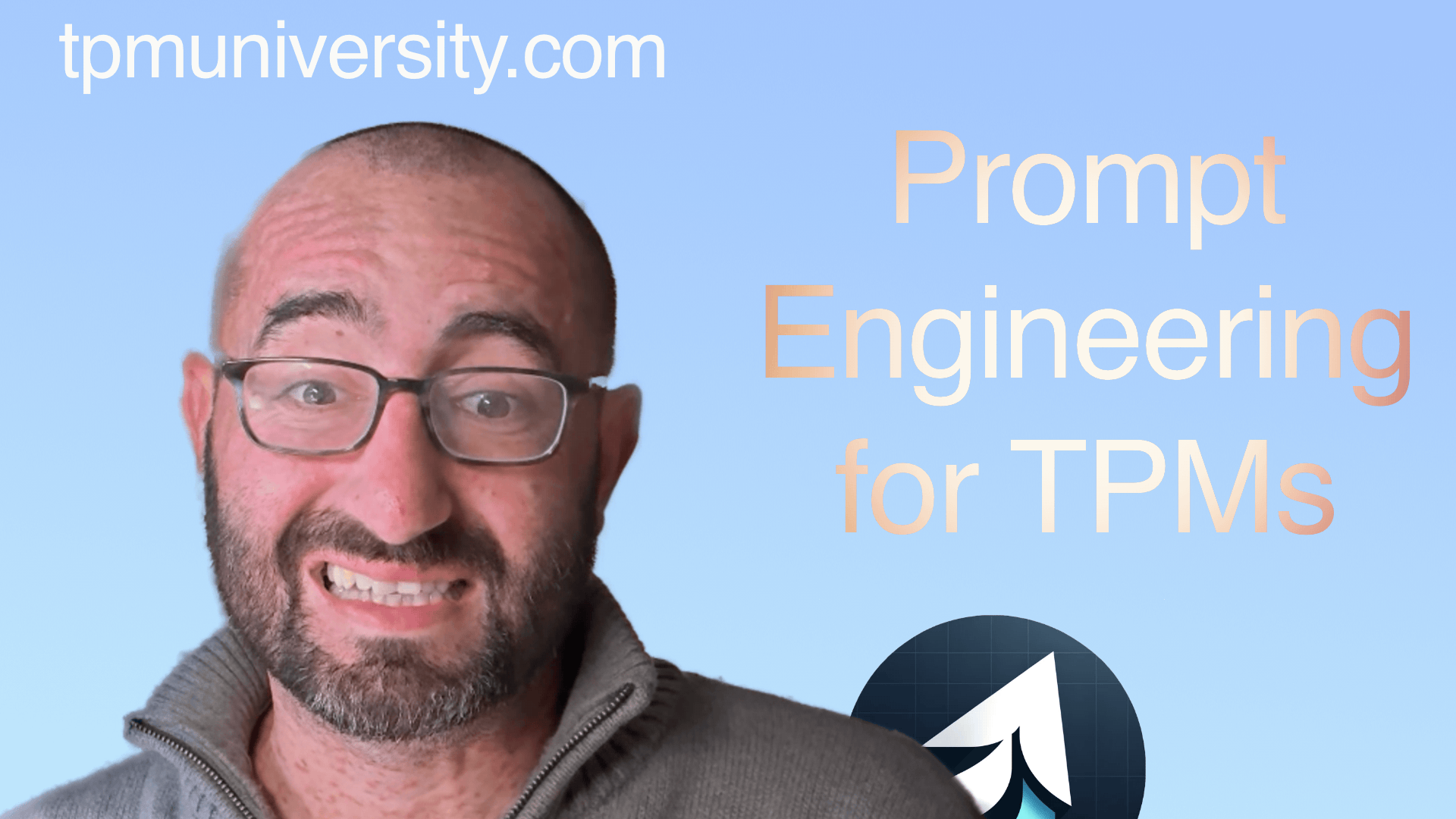 Podcast 001: Prompt Engineering for Technical Program Managers